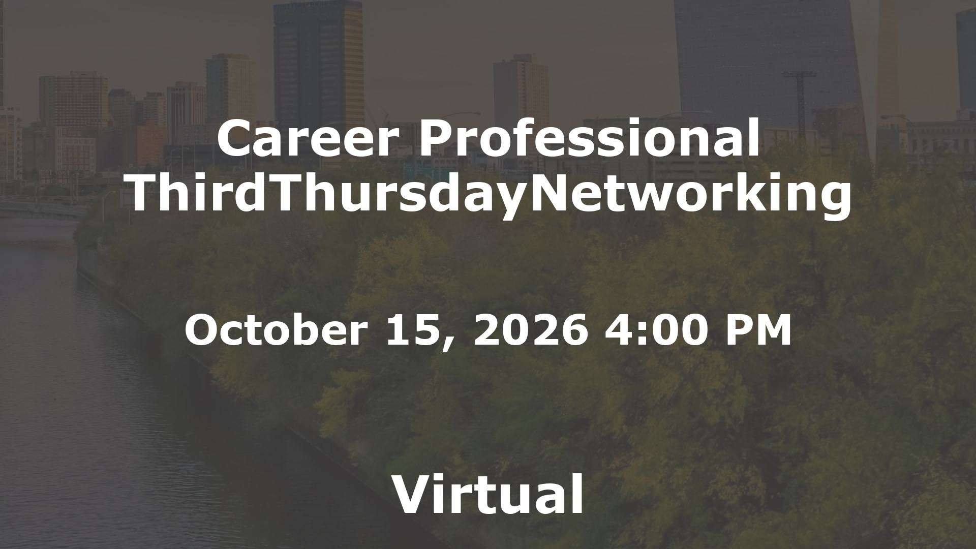 Career Professional ThirdThursdayNetworking event image